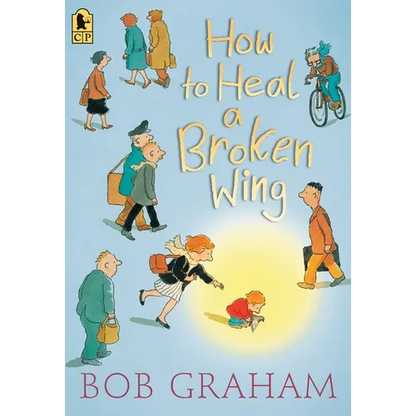 How to Heal a Broken Wing - Paperback
