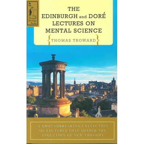The Edinburgh & Dore Lectures on Mental Science - Paperback