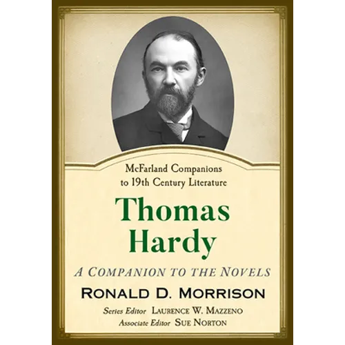 Thomas Hardy: A Companion to the Novels - Paperback