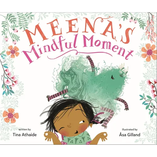 Meena's Mindful Moment - Hardcover