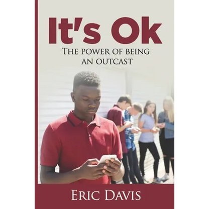 It's Ok: The Power Of Being An Outcast - Paperback