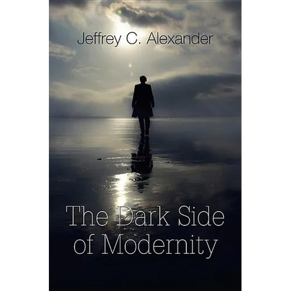 Dark Side of Modernity - Paperback