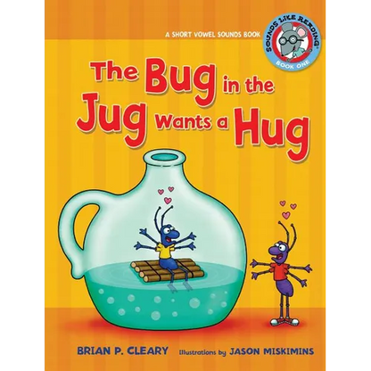 #1 the Bug in the Jug Wants a Hug: A Short Vowel Sounds Book - Paperback