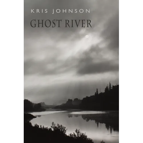 Ghost River - Paperback