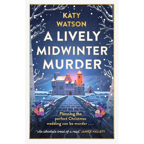 A Lively Midwinter Murder: A Gripping Cosy Mystery to Curl Up with This Christmas - Paperback