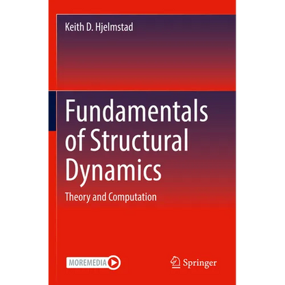 Fundamentals of Structural Dynamics: Theory and Computation - Paperback