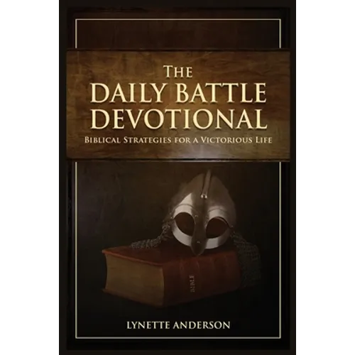 The Daily Battle Devotional - Paperback