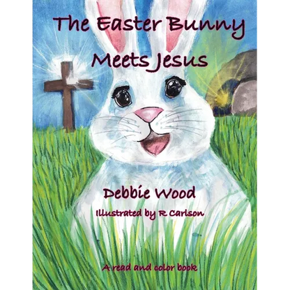 The Easter Bunny Meets Jesus - Paperback