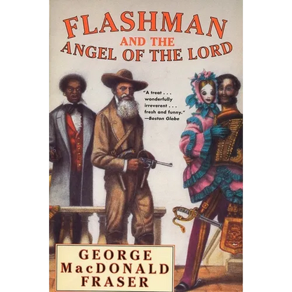 Flashman and the Angel of the Lord - Paperback
