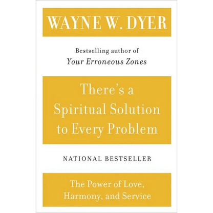 There's a Spiritual Solution to Every Problem - Paperback