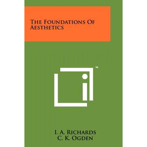The Foundations Of Aesthetics - Paperback