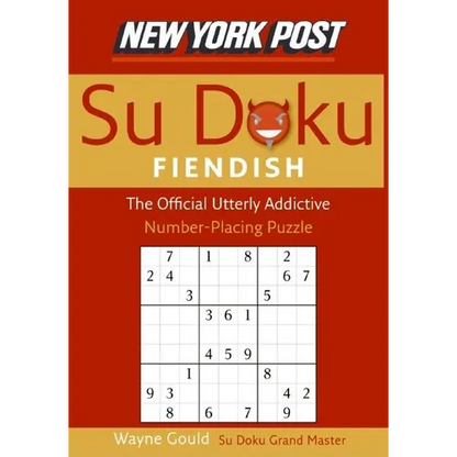 New York Post Fiendish Sudoku: The Official Utterly Addictive Number-Placing Puzzle - Paperback