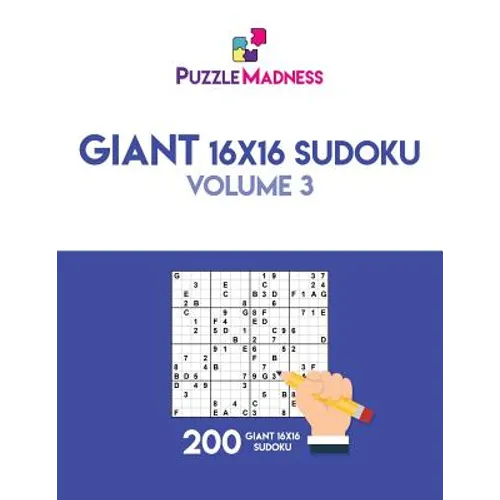 Giant 16x16 Sudoku: Volume 3 - Paperback