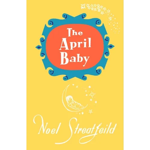 The April Baby - Hardcover