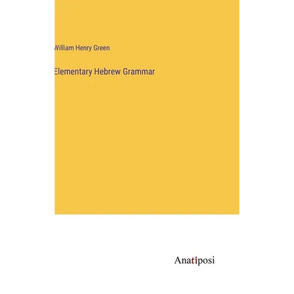Elementary Hebrew Grammar - Hardcover