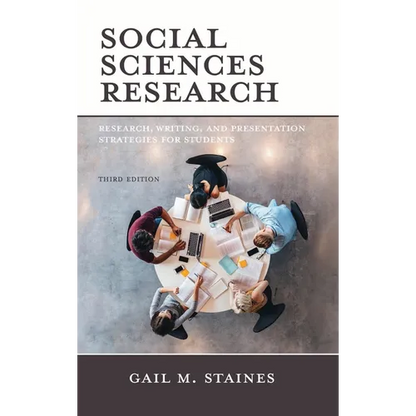 Social Sciences Research: Research, Writing, and Presentation Strategies for Students - Paperback