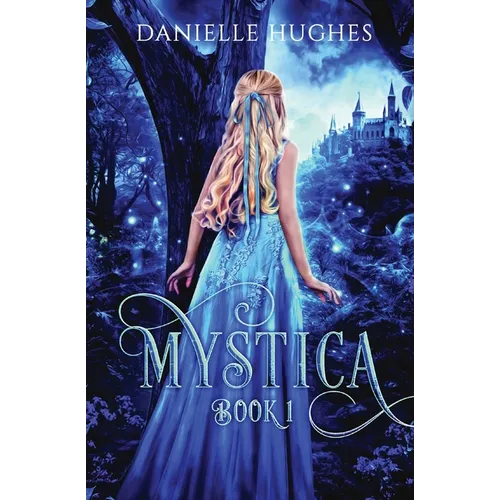 Mystica: Book 1 - Paperback