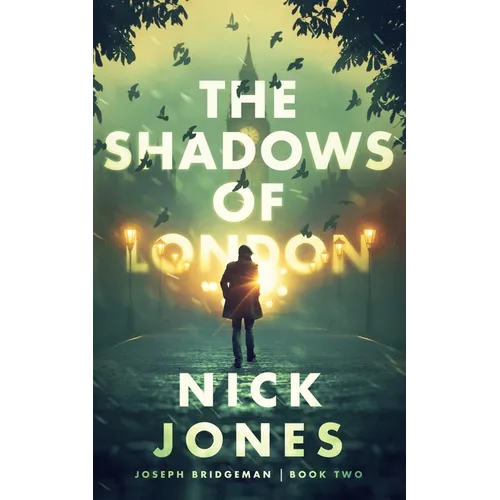 The Shadows of London - Hardcover