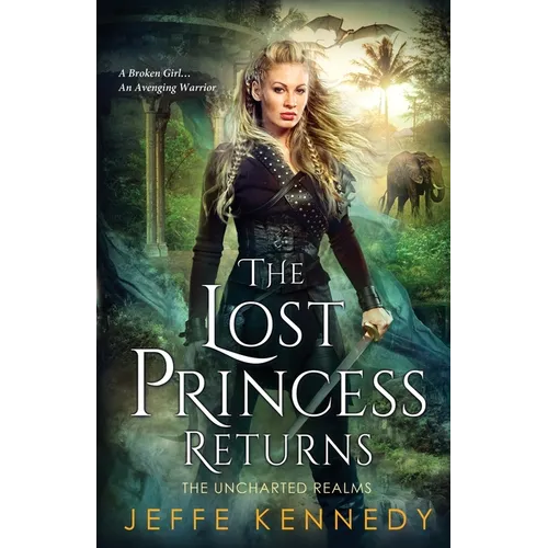 The Lost Princess Returns: The Uncharted Realms 5.5 - Paperback
