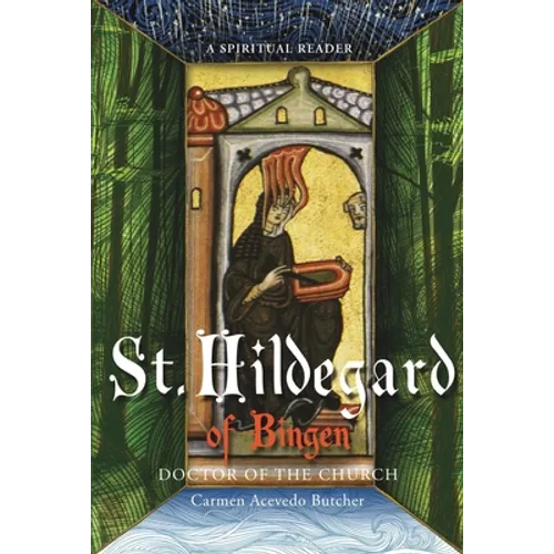 Hildegard of Bingen, Doctor of the Church: A Spiritual Reader - Paperback