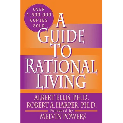 A Guide to Rational Living - Paperback