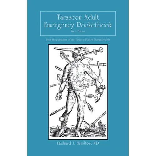 Tarascon Adult Emergency Pocketbook: . - Paperback