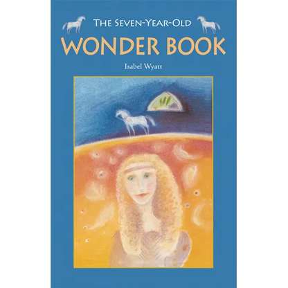 The Seven-Year-Old Wonder Book - Paperback