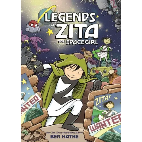 Legends of Zita the Spacegirl - Hardcover