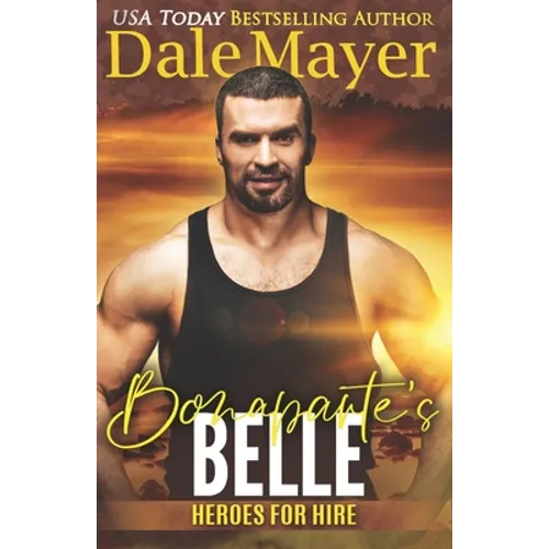 Bonaparte's Belle: A SEALs of Honor World Novel - Paperback
