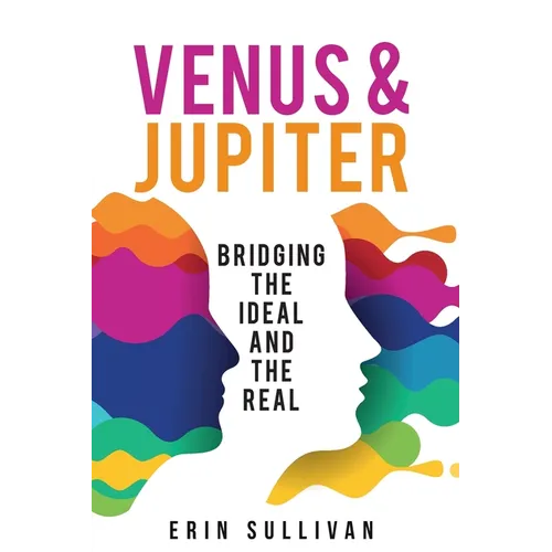 Venus and Jupiter: Bridging the Ideal and the Real - Paperback