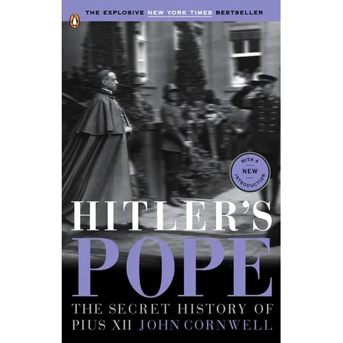 Hitler's Pope: Hitler's Pope: The Secret History of Pius XII - Paperback