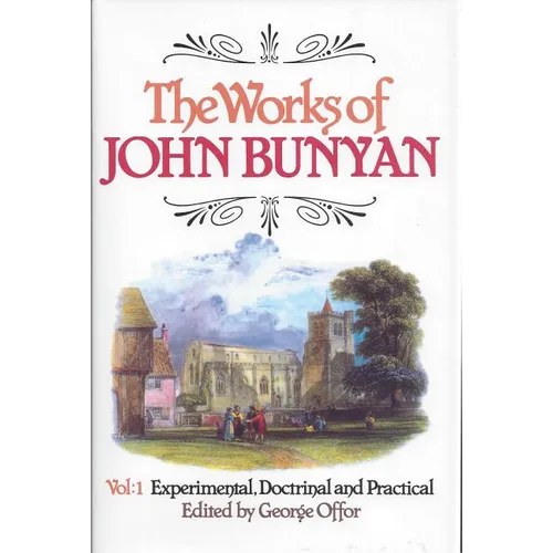 Works of John Bunyan: 3 Volume Set - Hardcover
