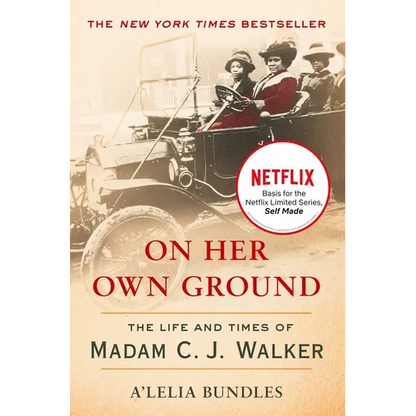 On Her Own Ground: The Life and Times of Madam C.J. Walker - Paperback
