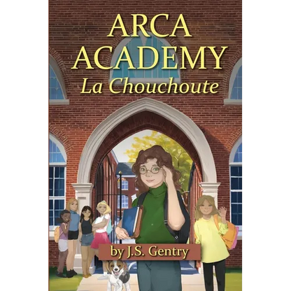 ARCA Academy: La Chouchoute - Paperback