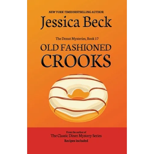 Old Fashioned Crooks - Paperback