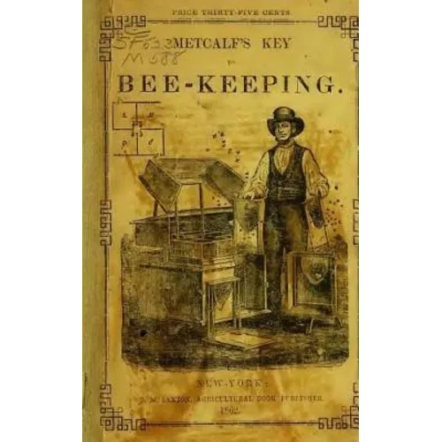 Metcalf's Key to Beekeeping: Most Profitable Method of Managing Bees - Paperback