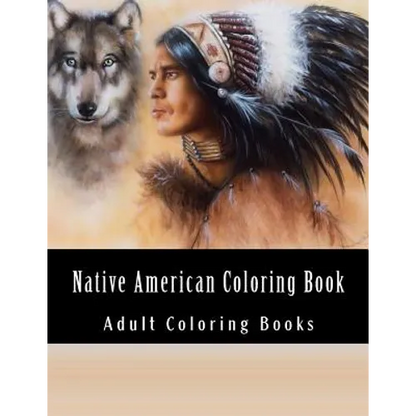 Native American Coloring Book For Adults: Beautiful One Sided Native American Designs - Paperback