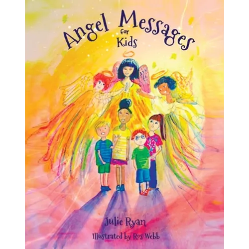 Angel Messages For Kids - Paperback