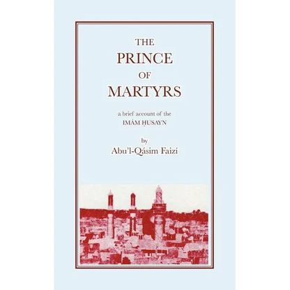 The Prince of Martyrs - Paperback