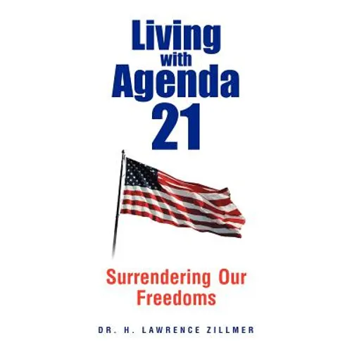 Living with Agenda 21 - Paperback