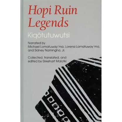 Hopi Ruin Legends: Kiqotutuwutsi - Hardcover