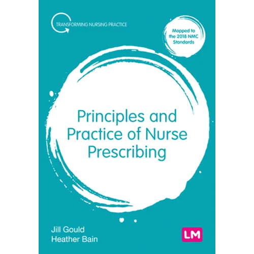 Principles and Practice of Nurse Prescribing - Paperback