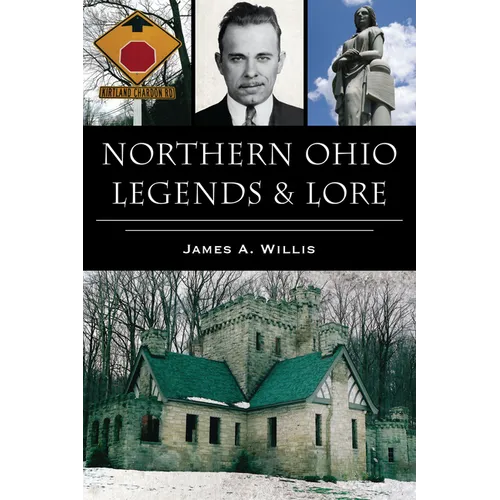 Northern Ohio Legends & Lore - Paperback