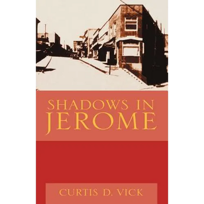 Shadows in Jerome - Paperback