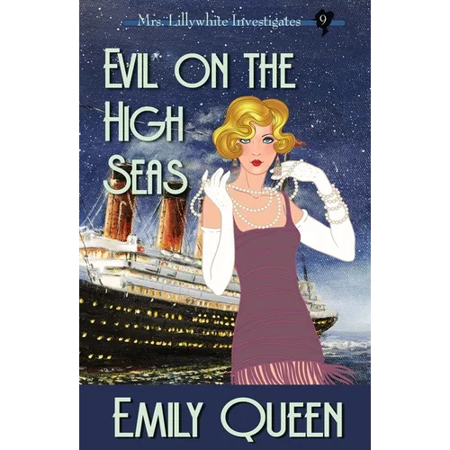 Evil on the High Seas: A 1920's Murder Mystery - Paperback