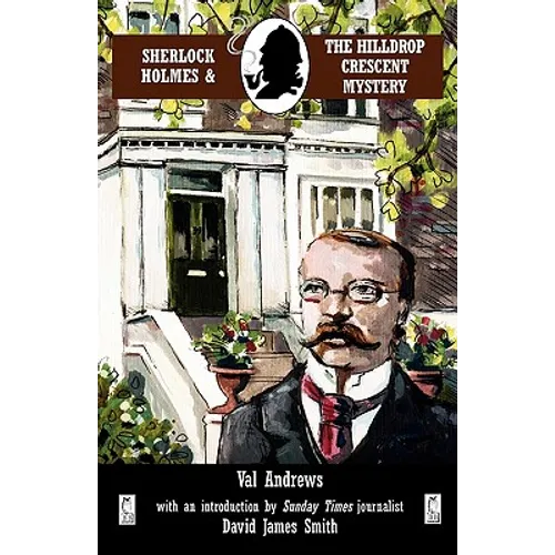 Sherlock Holmes and the Hilldrop Crescent Mystery - Paperback