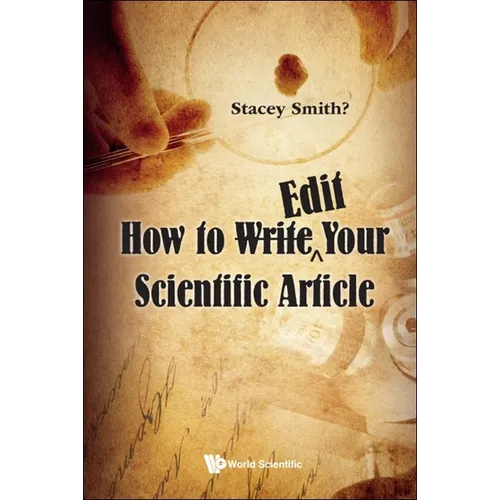 How to Write Edit Your Scientific Article - Paperback