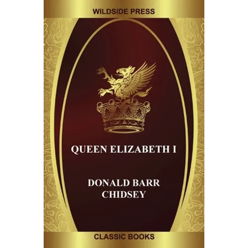 Queen Elizabeth I - Paperback