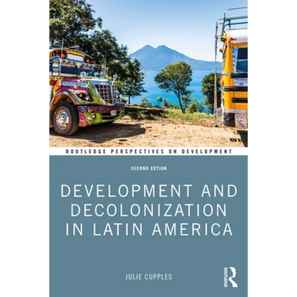 Development and Decolonization in Latin America - Paperback