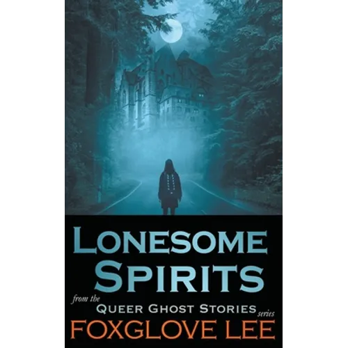 Lonesome Spirits - Paperback